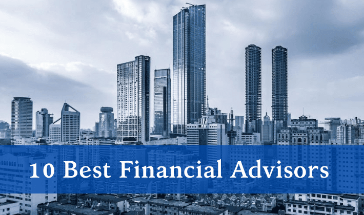 10 Best Financial Advisors