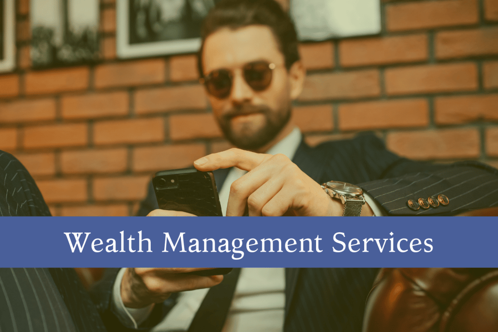 Wealth Management Services
