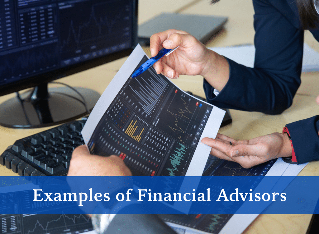 Examples of Financial Advisors
