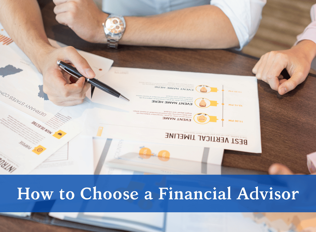 How to Choose a Financial Advisor