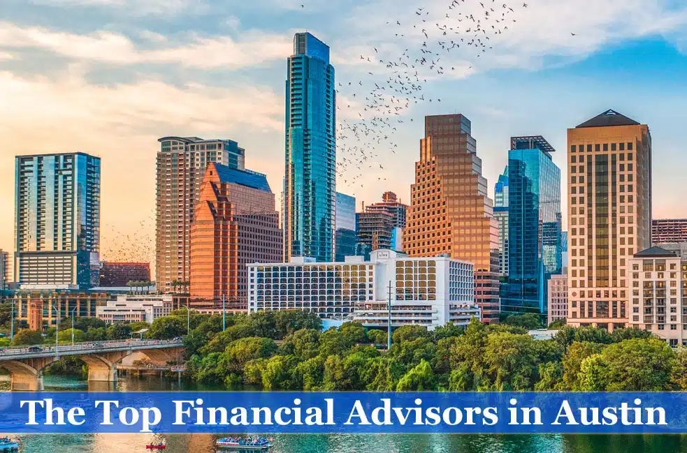 The Top Financial Advisors in Austin